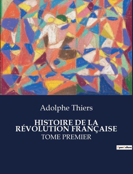 HISTOIRE DE LA RÉVOLUTION FRANÇAISE