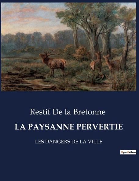 LA PAYSANNE PERVERTIE