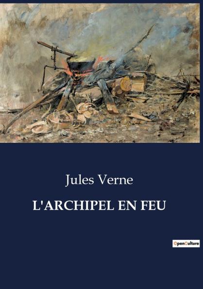 L'ARCHIPEL EN FEU