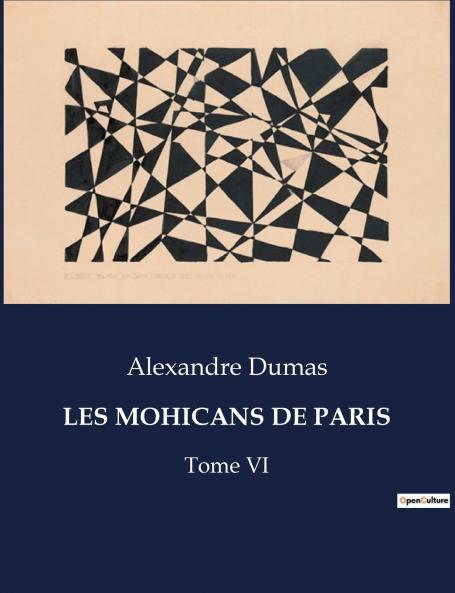 LES MOHICANS DE PARIS