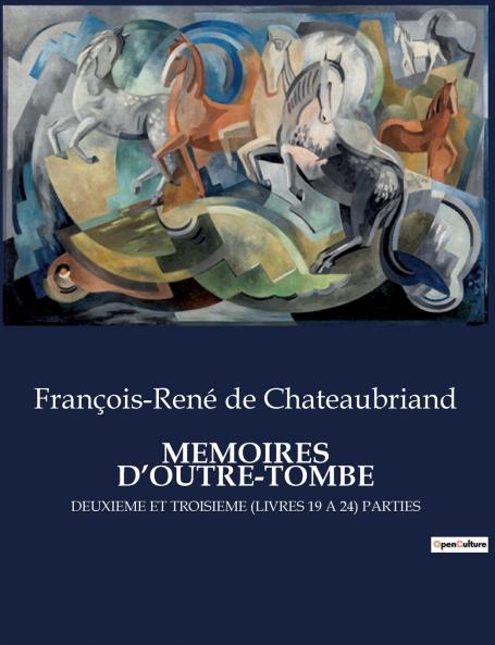 MEMOIRES D'OUTRE-TOMBE