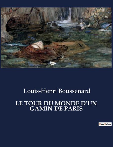 LE TOUR DU MONDE D'UN GAMIN DE PARIS