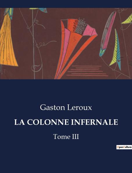 LA COLONNE INFERNALE
