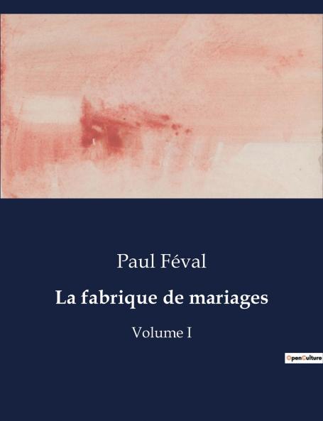 La fabrique de mariages