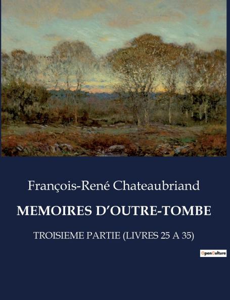 MEMOIRES D'OUTRE-TOMBE