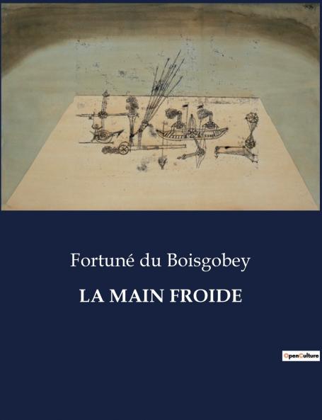 LA MAIN FROIDE