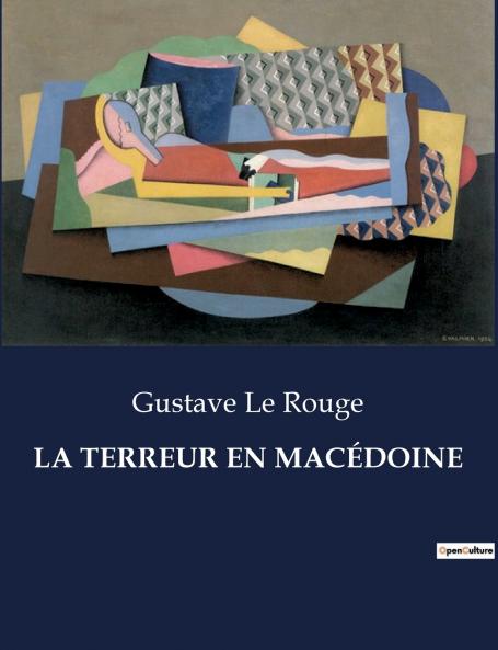 LA TERREUR EN MACÉDOINE