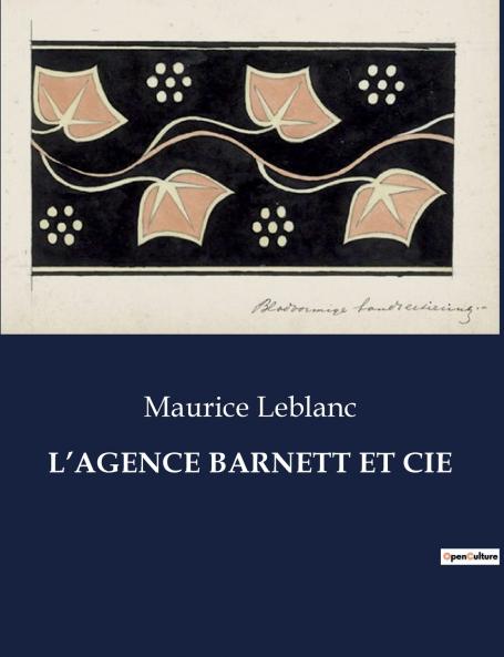 L'AGENCE BARNETT ET CIE