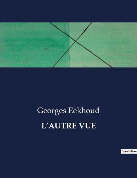 L'AUTRE VUE