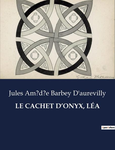 LE CACHET D'ONYX LÉA