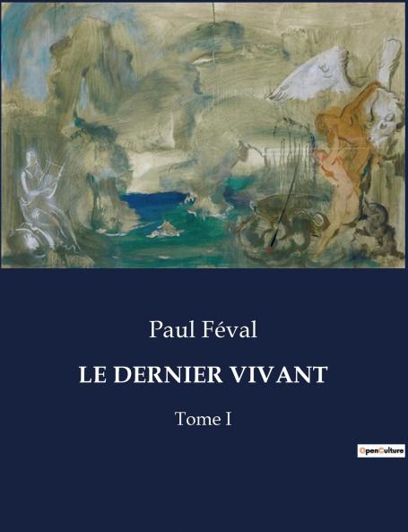 LE DERNIER VIVANT