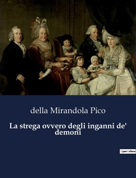 La strega ovvero degli inganni de' demoni