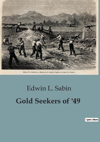 Gold Seekers of '49