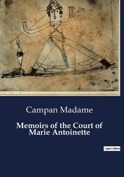 Memoirs of the Court of Marie Antoinette