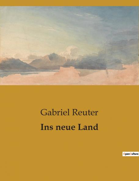 Ins neue Land