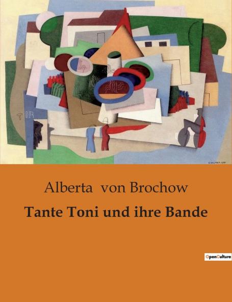 Tante Toni und ihre Bande