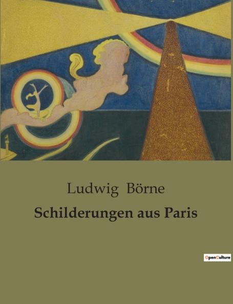 Schilderungen aus Paris