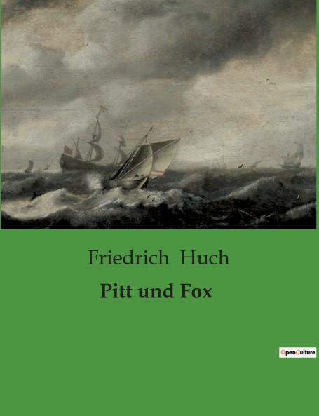 Pitt und Fox