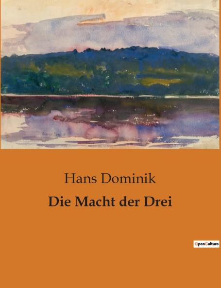 Die Macht der Drei