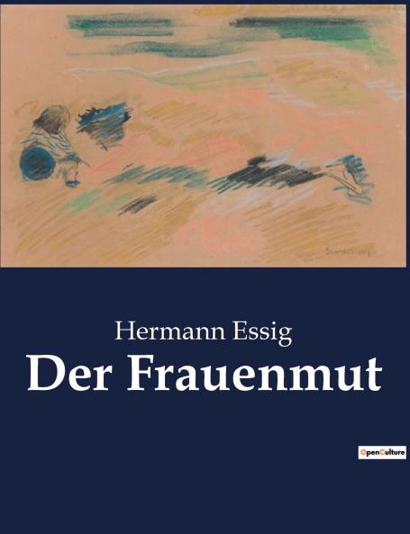 Der Frauenmut