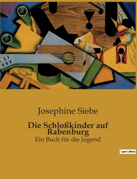 Die Schloßkinder auf Rabenburg