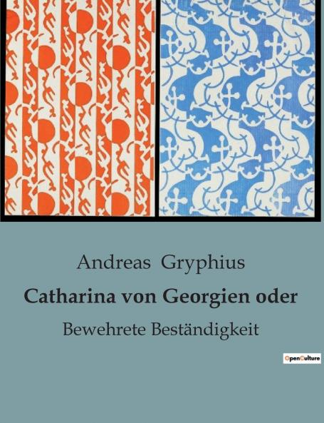 Catharina von Georgien oder