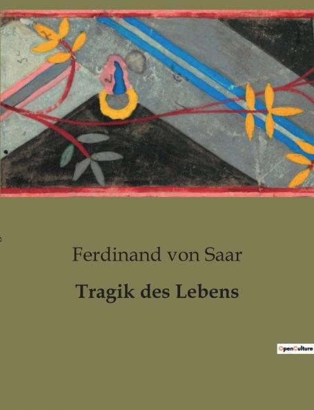 Tragik des Lebens