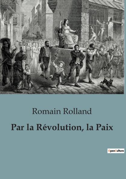 Par la Révolution la Paix