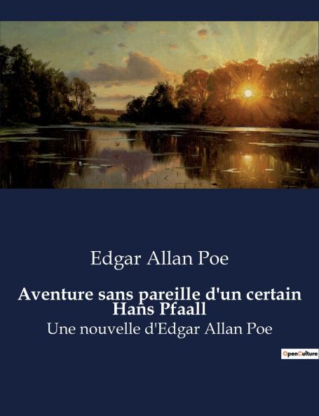 Aventure sans pareille d'un certain Hans Pfaall