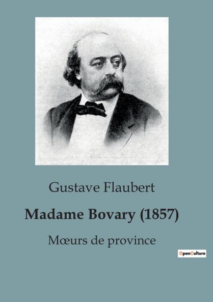 Madame Bovary (1857)