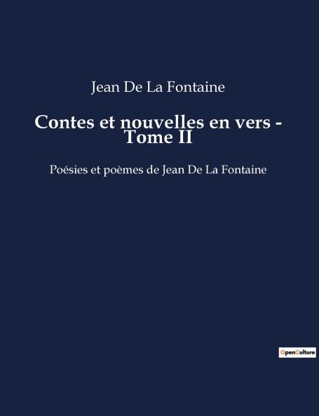 Contes et nouvelles en vers - Tome II