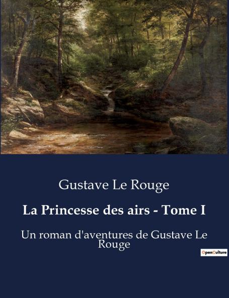 La Princesse des airs - Tome I