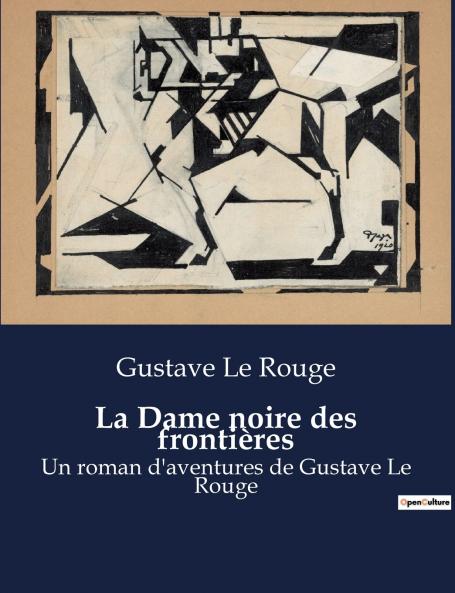 La Dame noire des frontières