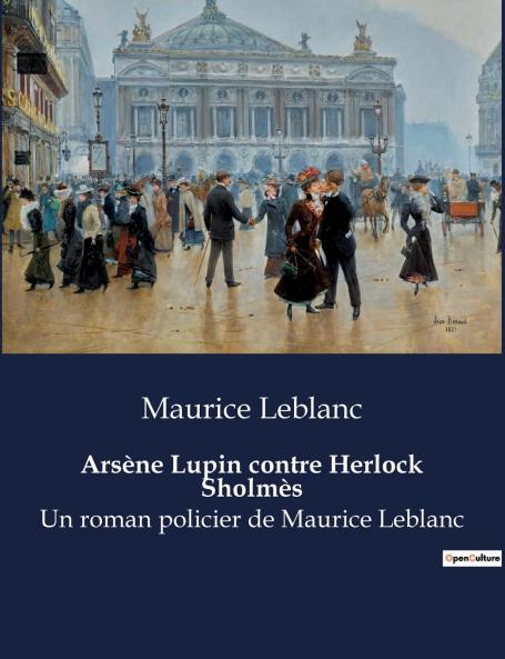 Arsène Lupin contre Herlock Sholmès