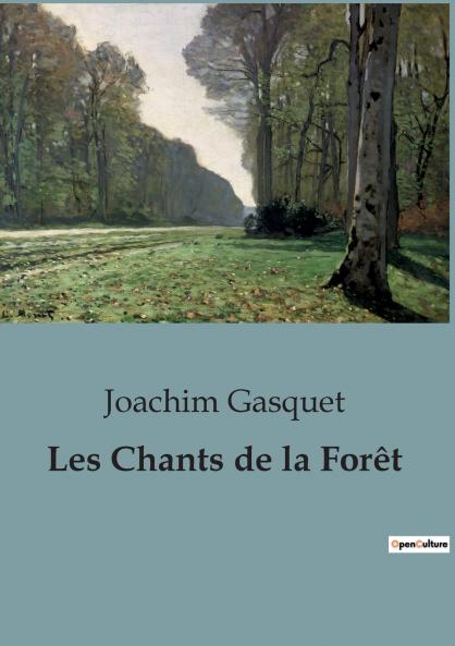 Les Chants de la Forêt