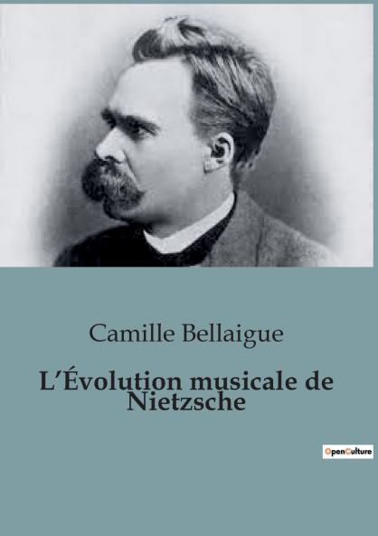 L'Évolution musicale de Nietzsche