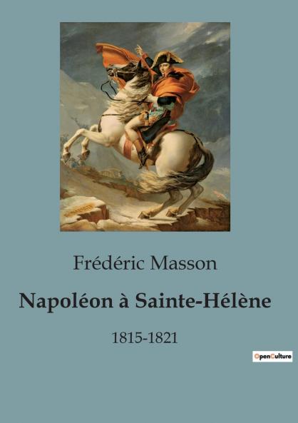 Napoléon à Sainte-Hélène