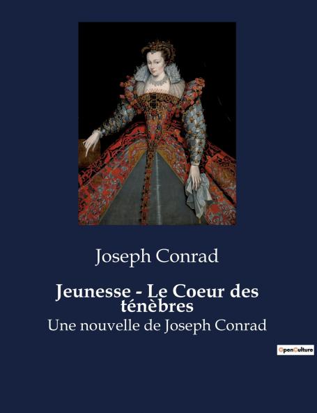 Jeunesse - Le Coeur des ténèbres