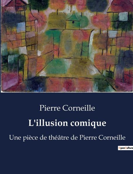 L'illusion comique