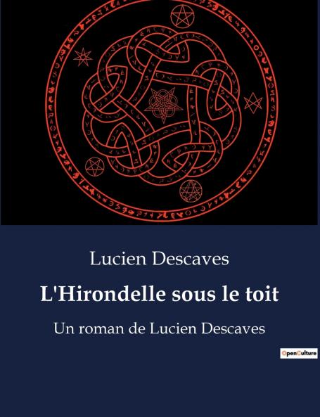 L'Hirondelle sous le toit