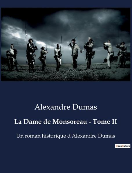 La Dame de Monsoreau - Tome II