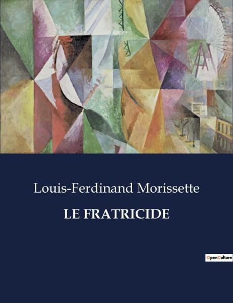 LE FRATRICIDE