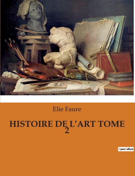 HISTOIRE DE L'ART TOME 2