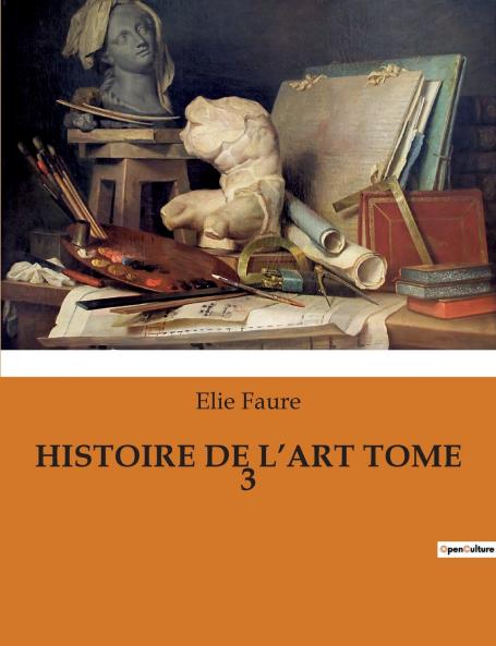 HISTOIRE DE L'ART TOME 3