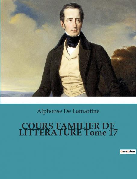 COURS FAMILIER DE LITTÉRATURE Tome 17
