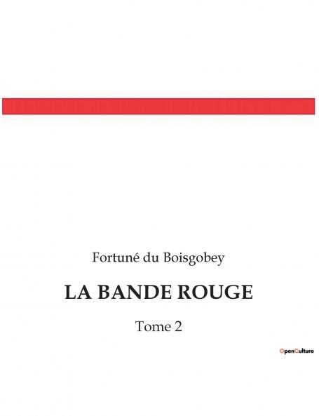 LA BANDE ROUGE