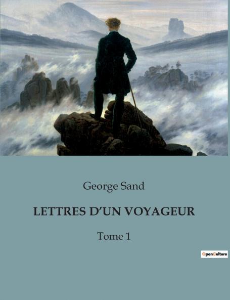 LETTRES D'UN VOYAGEUR