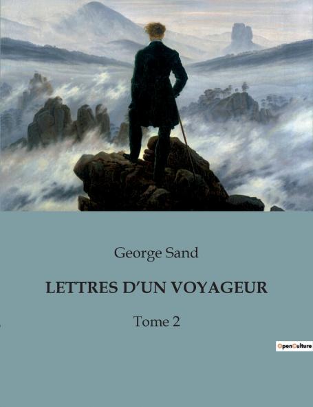 LETTRES D'UN VOYAGEUR