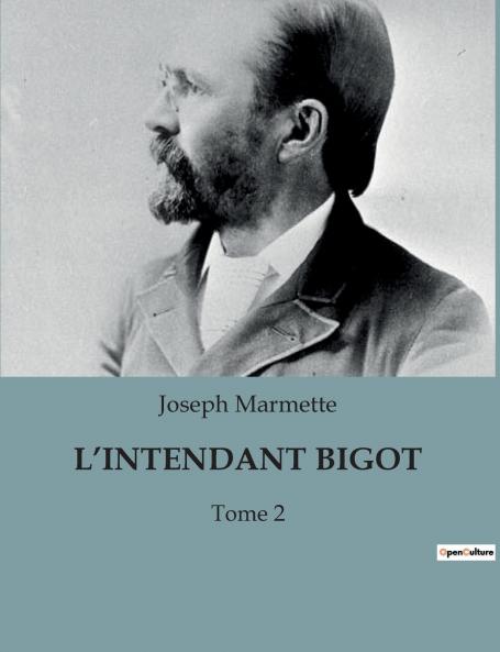 L'INTENDANT BIGOT