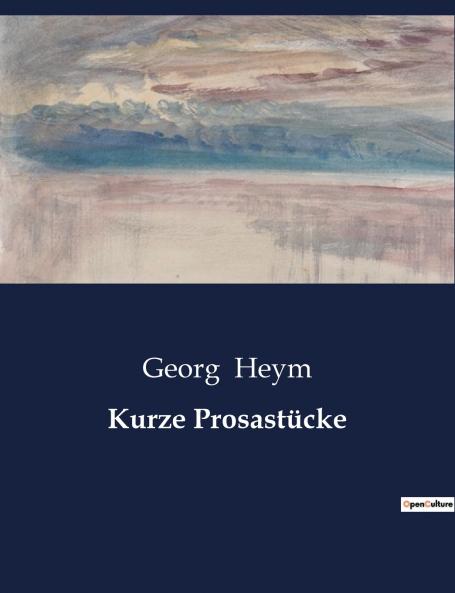Kurze Prosastücke
